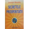 Secretele prosperitatii