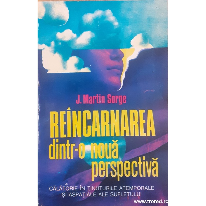 Reancarnarea dintr-o noua perspectiva