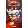 De la catastrofa globala la extinctia in masa