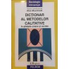 Dictionar al metodelor calitative in stiintele umane si sociale