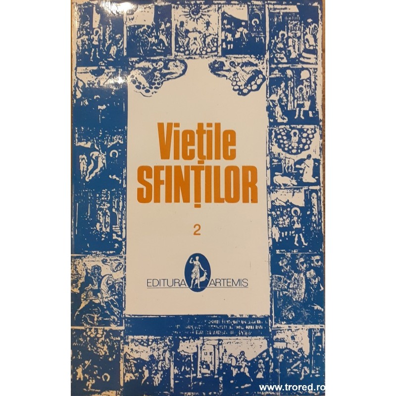 Vietile sfintilor 2