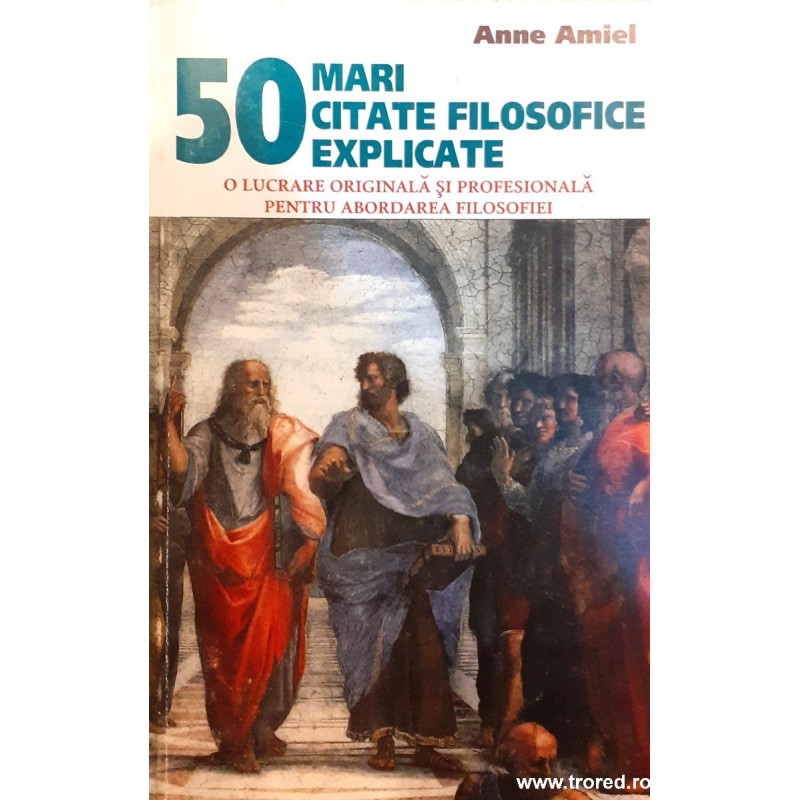 50 mari citate filosofice explicate