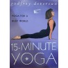 Yoga for a busy world / 15 minute yoga