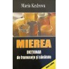 Mierea Dictionar de frumusete si sanatate