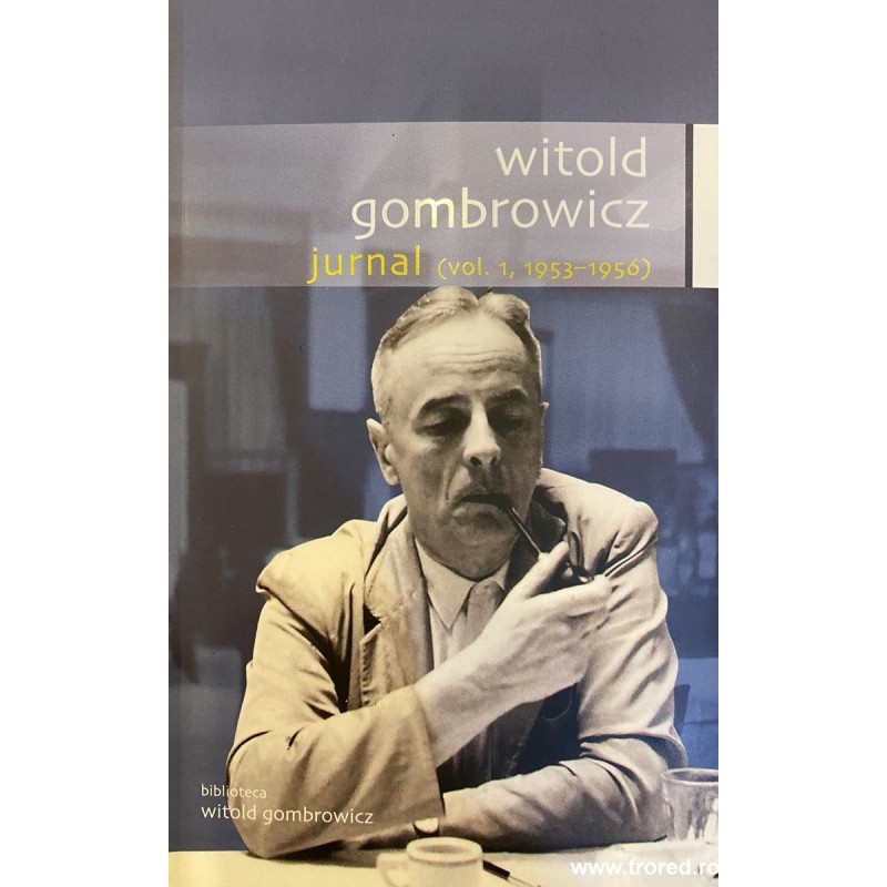 Jurnal Witold Gombrowicz volumul 1 1953-1956