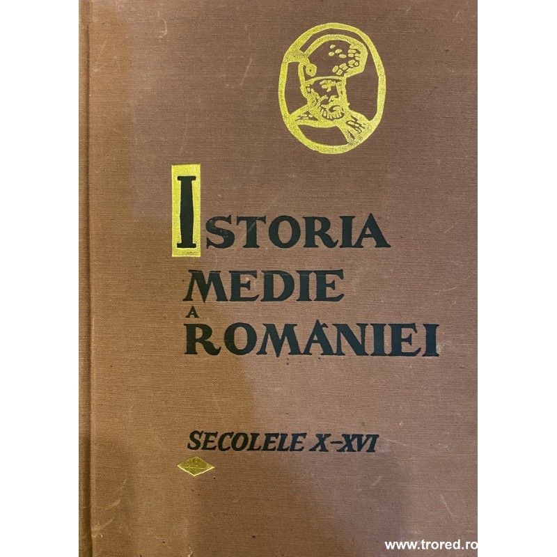 Istoria medie a Romaniei secolele X-XVI