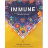 Immune a journey into the musterious system that keeps you alive
