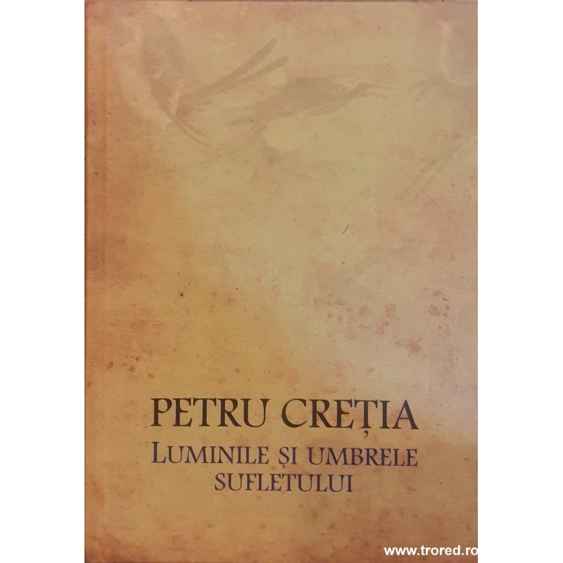 Luminile si umbrele sufletului