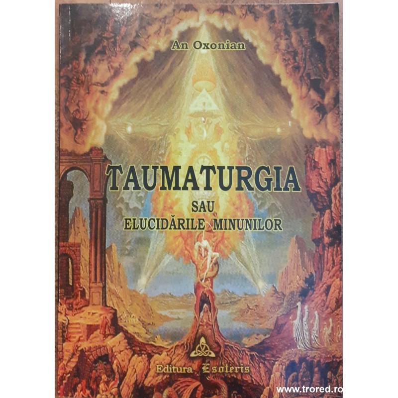 Taumaturgia sau elucidarile minunilor