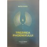 Trezirea Phoenixului Cronicile Girku volumul 4