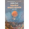 Adevarul despre vacante