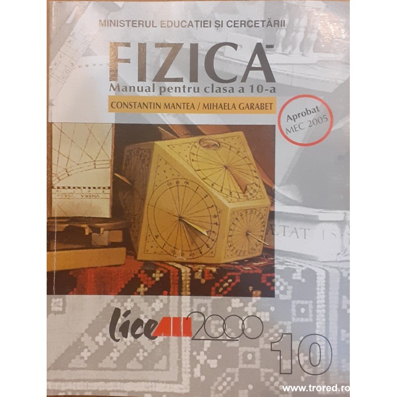 Fizica Manual pentru clasa a X-a