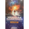 Miracolele dumnezeiesti sunt actualmente validate de stiinta