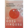 O roza singura