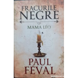 Fracurile negre 5 Mama Leo