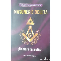 Masonerie oculta si...