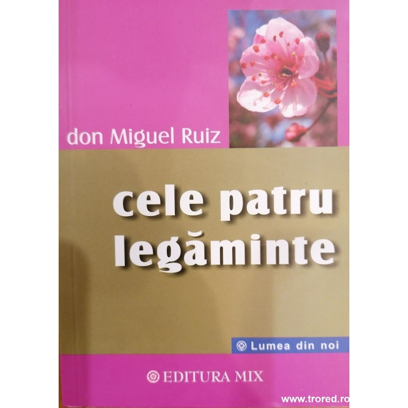 Cele patru legaminte Cele patru legaminte