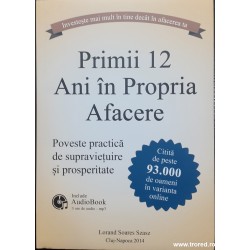 Primii 12 ani in propria...