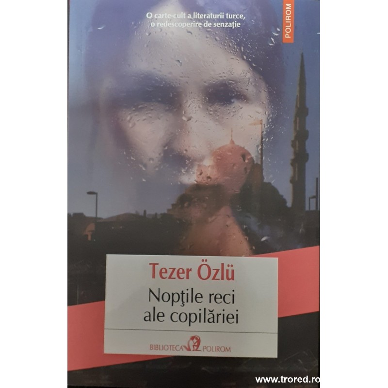 Noptile reci ale copilariei