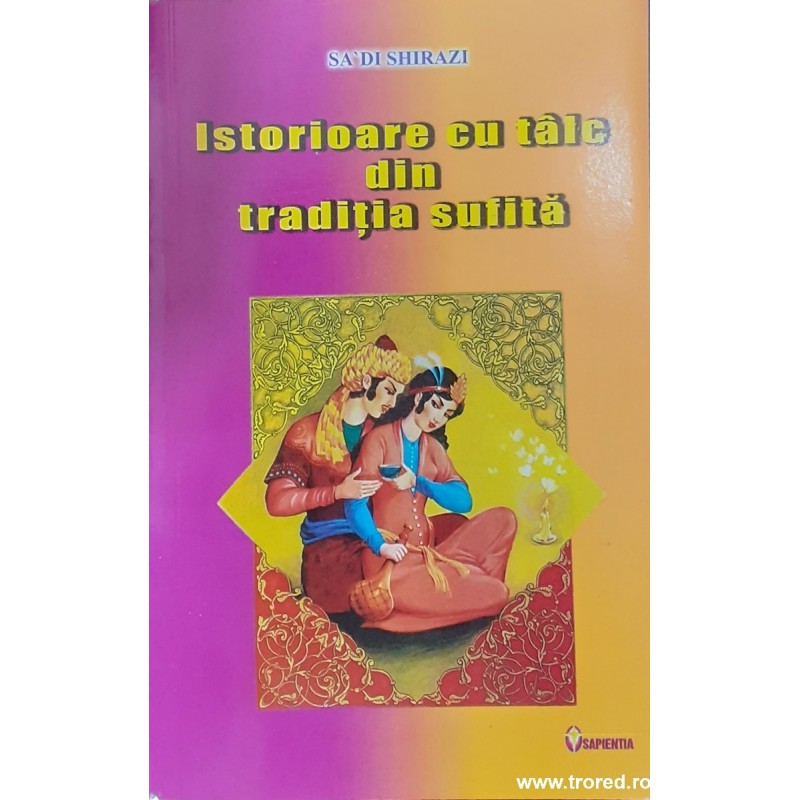 Istorioare cu talc din traditia sufita