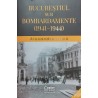 Bucurestiul sub bombardamente (1941-1944)