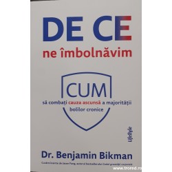 De ce ne imbolnavim Cum sa...