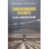Sonderkommando Auschwitz In iadul camerelor de cazare