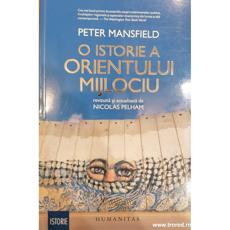 O istorie a Orientului Mijlociu O istorie a Orientului Mijlociu