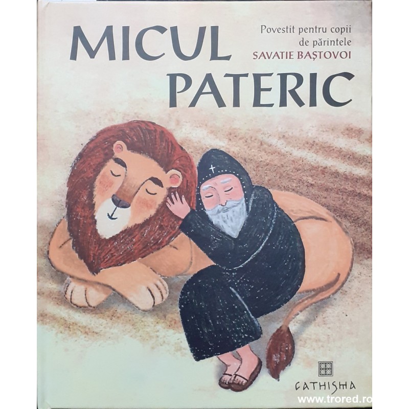 Micul pateric povestit pentru copii de parintele Savatie Bastovoi