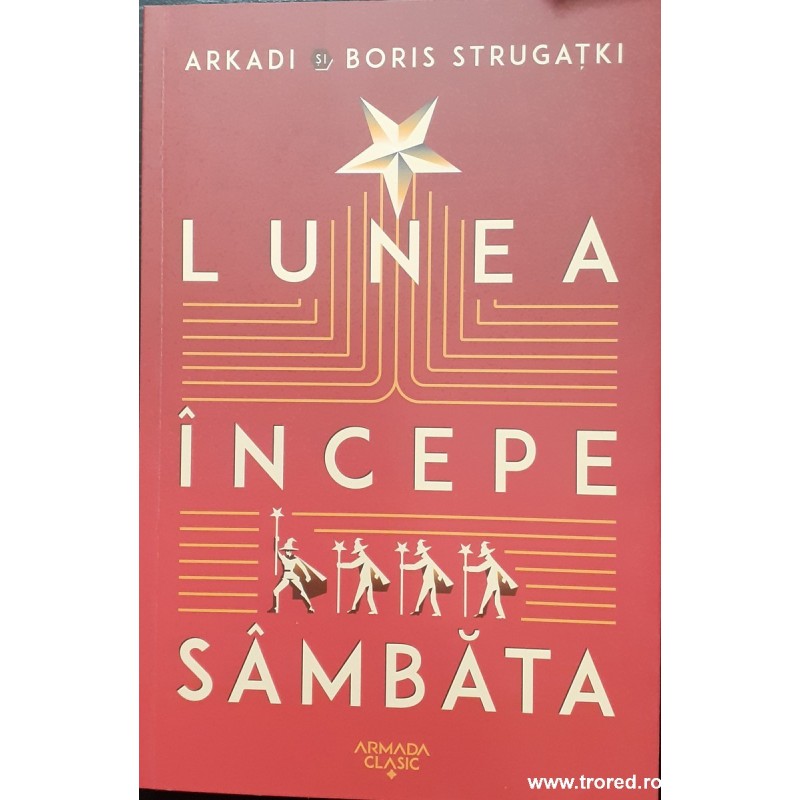 Lunea incepe sambata Lunea incepe sambata