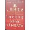 Lunea incepe sambata