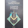 Lumina eterna volumul 3 Trilogia Husita