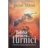 Biblia pentru furnici