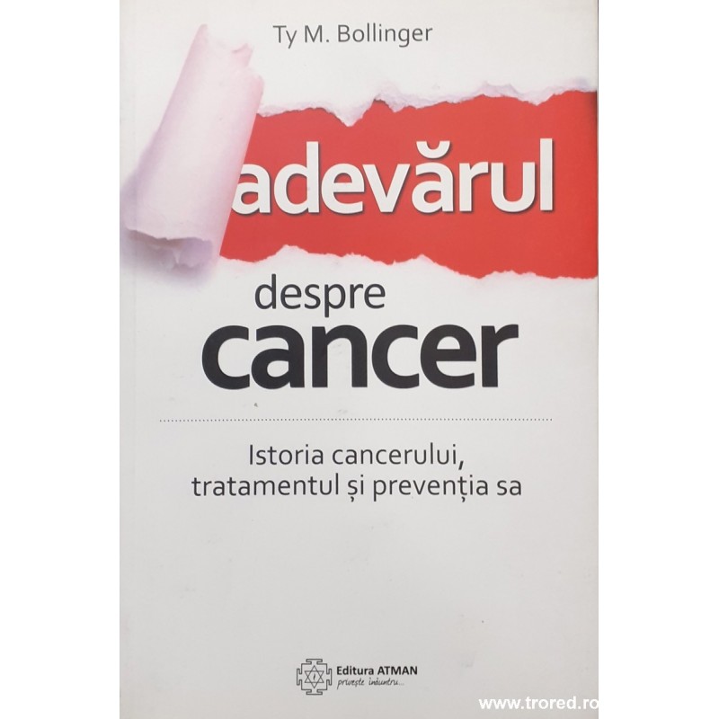 Adevarul despre cancer