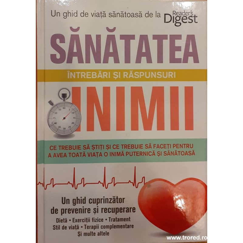 Sanatatea inimii - intrebari si raspunsuri