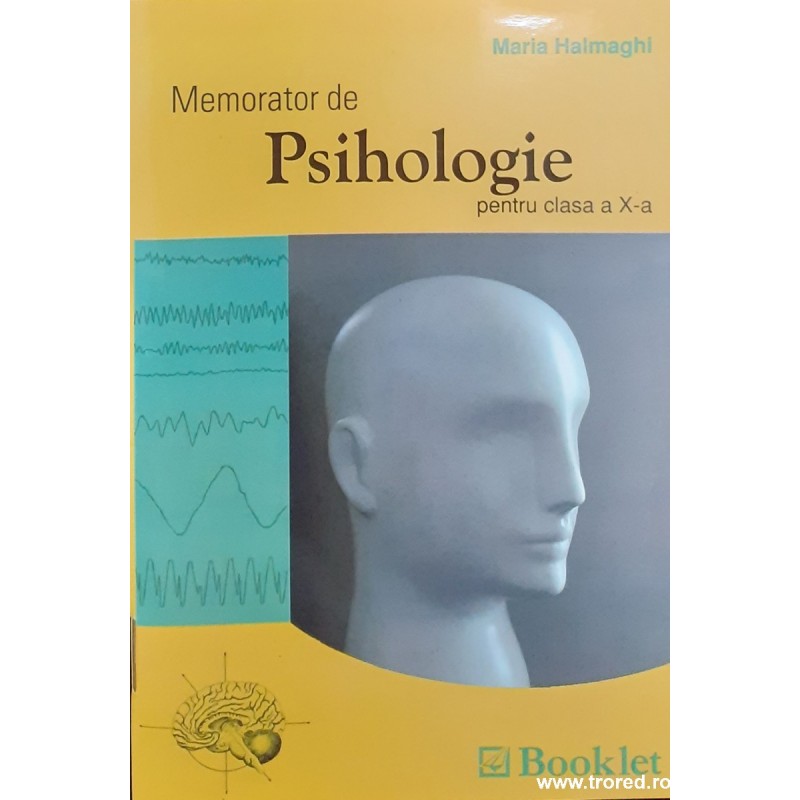 Memorator de psihologie pentru clasa a X-a