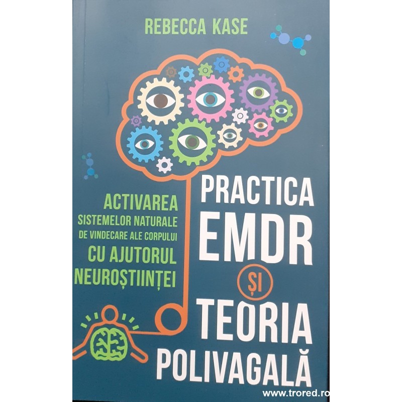 Practica EMDR si teoria polivagala