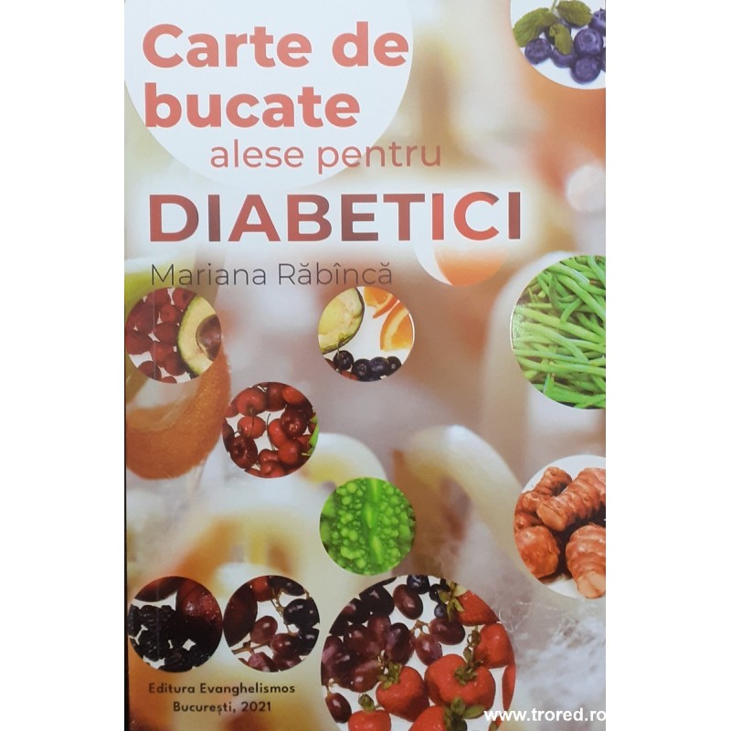 Carte de bucate alese pentru diabetici