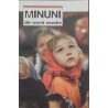 Minuni ale vremii noastre