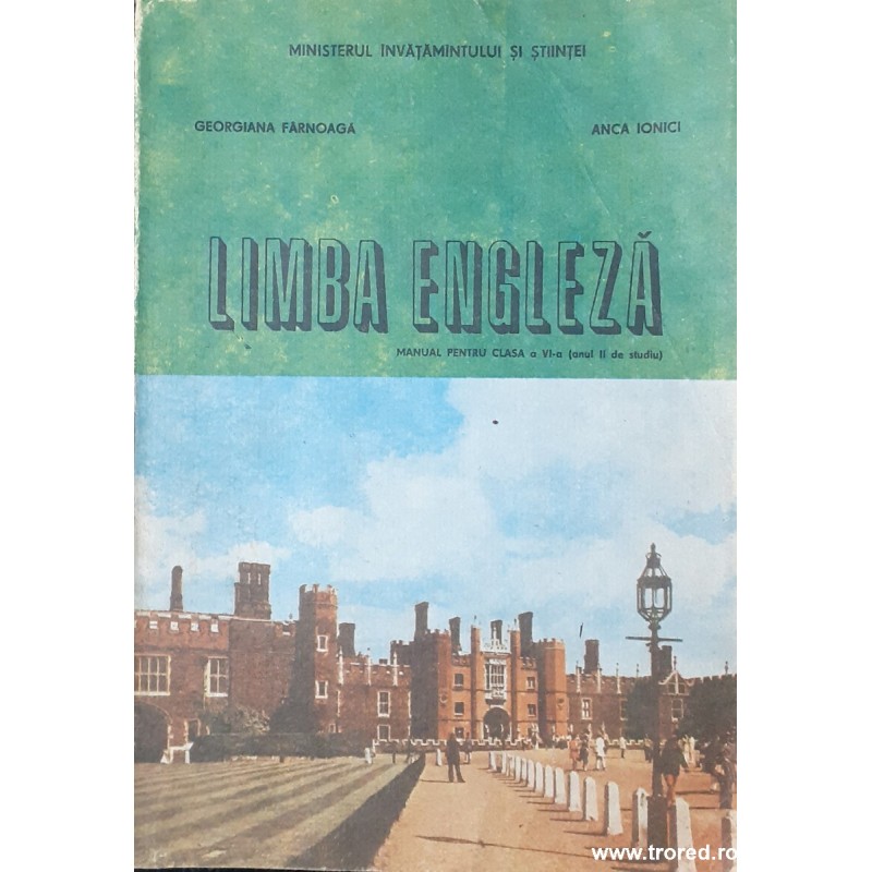 Limba engleza Manual pentru clasa a VI-a (anul II de studiu)