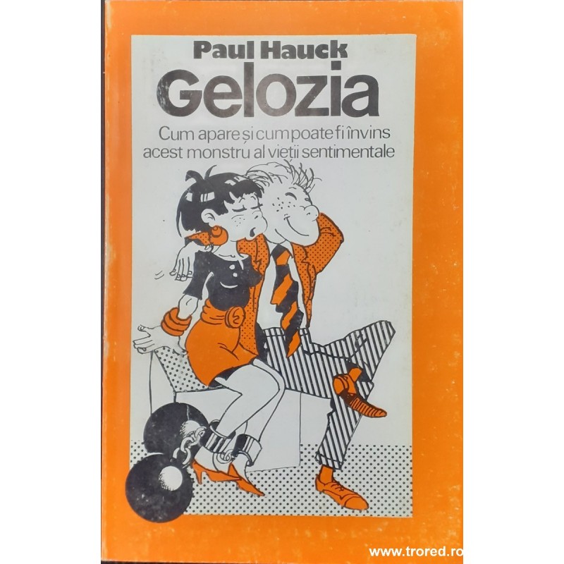 Gelozia Cum apare si cum poate fi invins acest monstru al vietii sentimentale