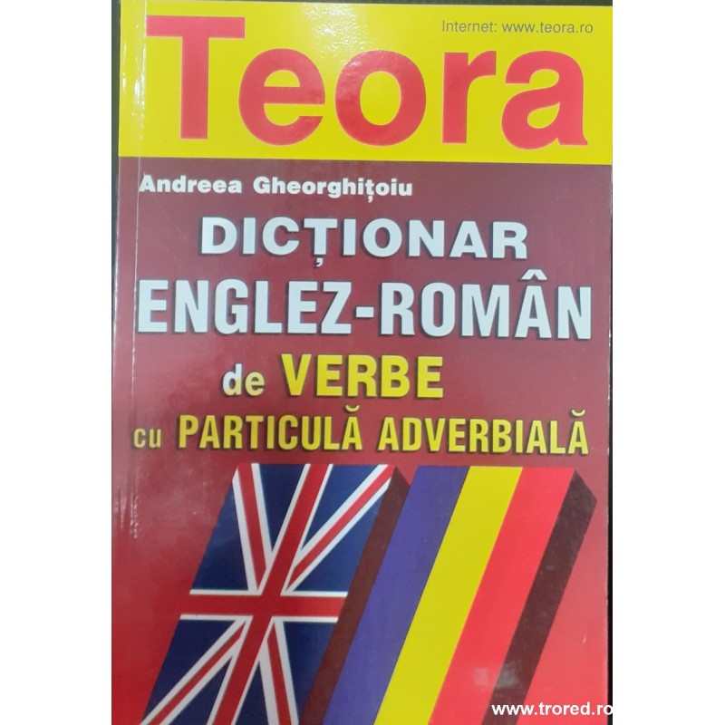Dictionar englez roman de verbe cu particula adverbiala