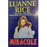 Miracole Luanne Rice