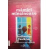 Mamici mincinoase