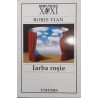 Iarba rosie