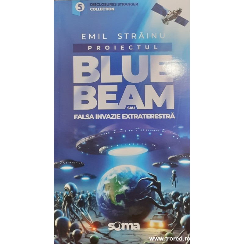 Proiectul Blue beam sau falsa invazie extraterestra