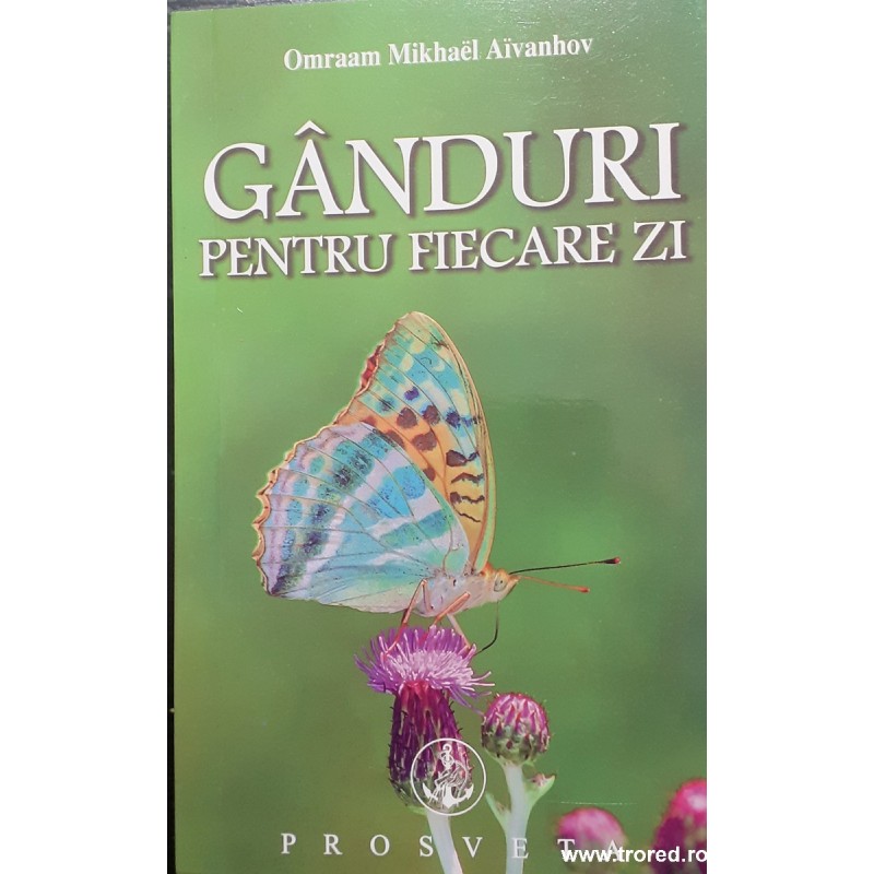 Ganduri pentru fiecare zi