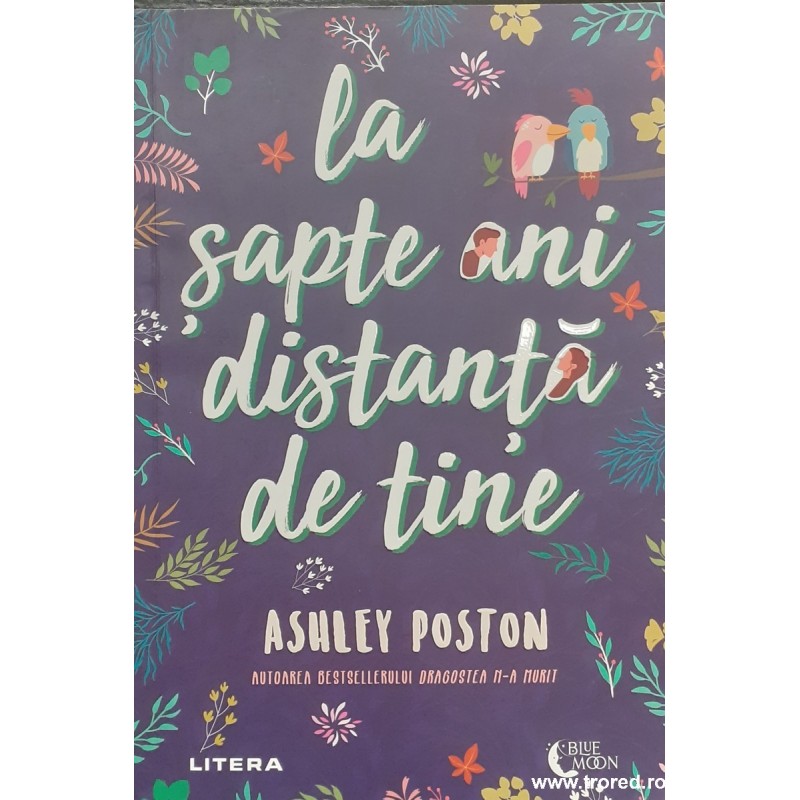 La sapte ani distanta de tine