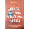 Baiatul care facea pe toata lumea sa rada