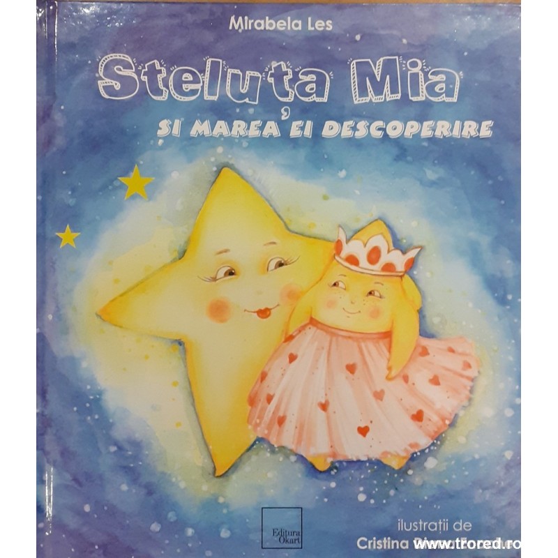 Steluta Mia si marea ei descoperire